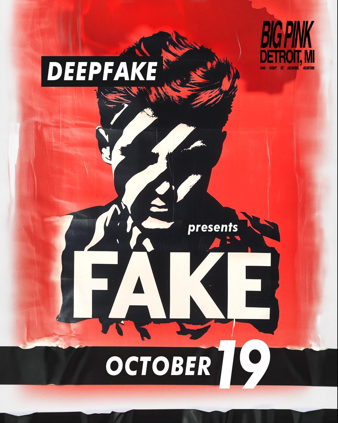 Deepfake Presents: Fake