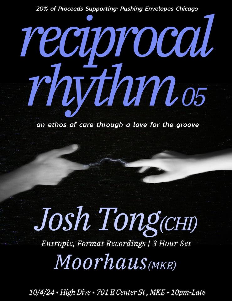 Reciprocal Rhythm 05: Josh Tong, Moorhaus