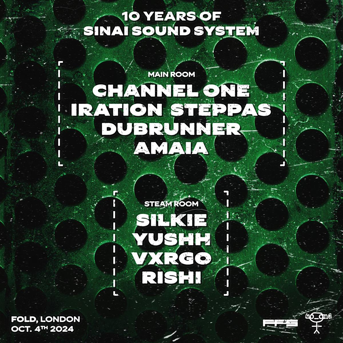 10 Years Of Sinai Soundsystem - London