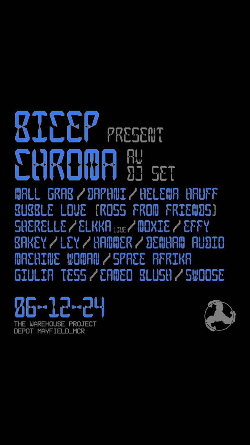 Bicep Presents Chroma Av Dj Set