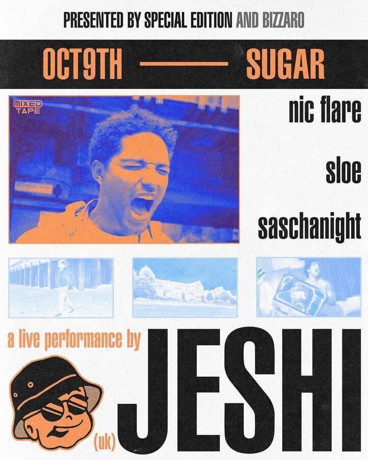 Special Edition & Bizzaro Presents: Jeshi (Uk)