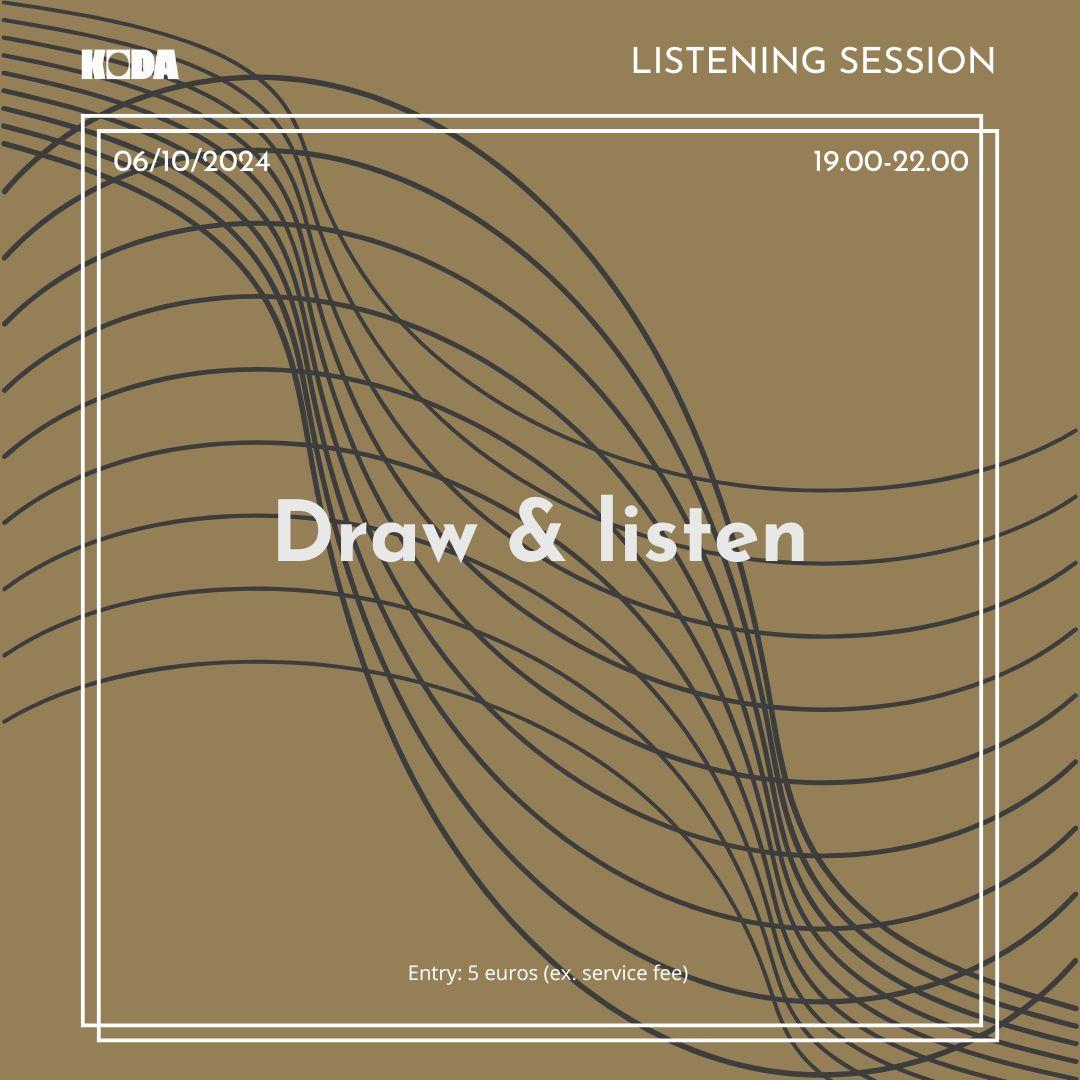 Draw & Listen