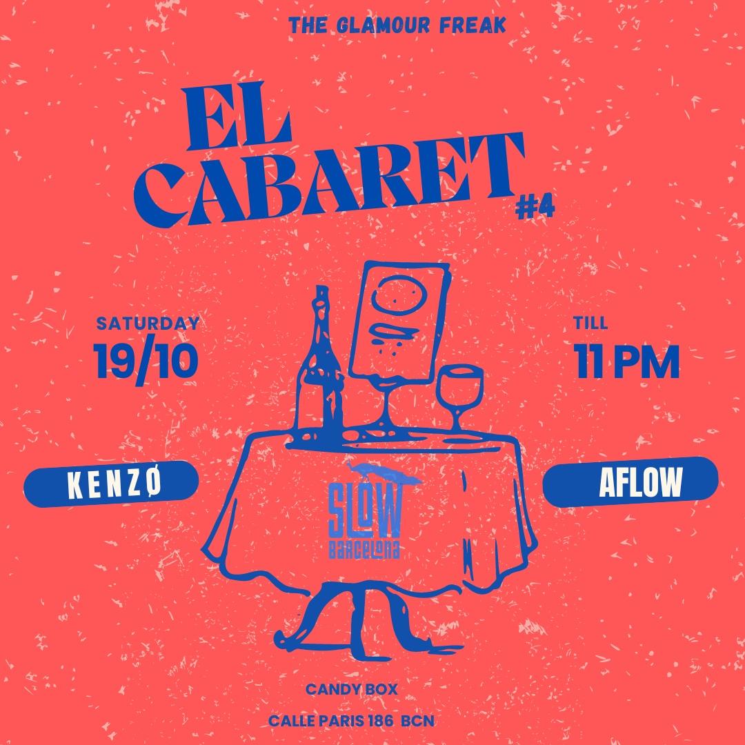 Glamour Freaks Pres. El Cabaret: Kenzø + Aflow (Sala Candy Box)