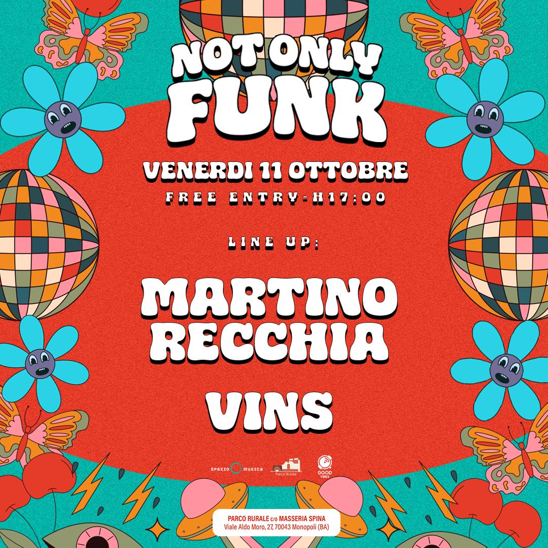 'Not Only Funk' - Vini & Musica In Masseria