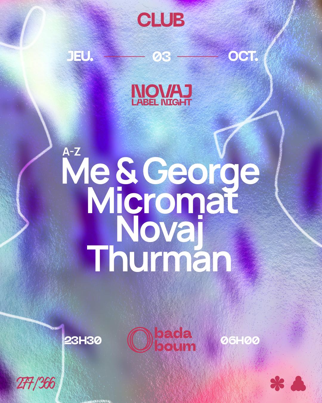 Novaj Label Night - Thurman, Me & George, Micromat Records