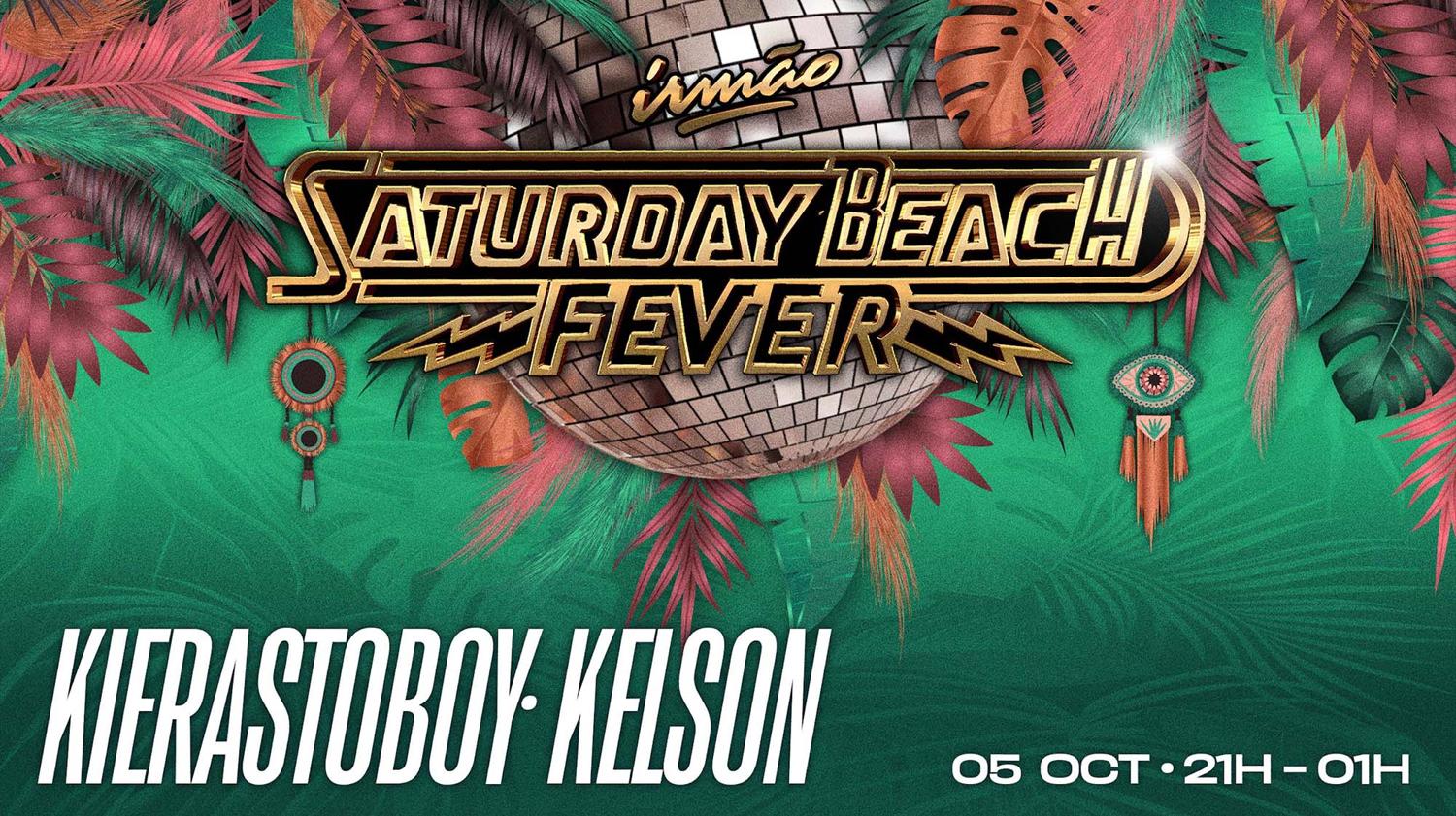 Saturday Beach Fever - 05/10