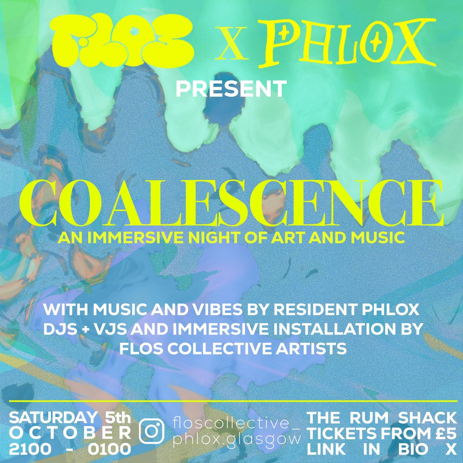 Phlox X Flos Collective Present: Coalescence