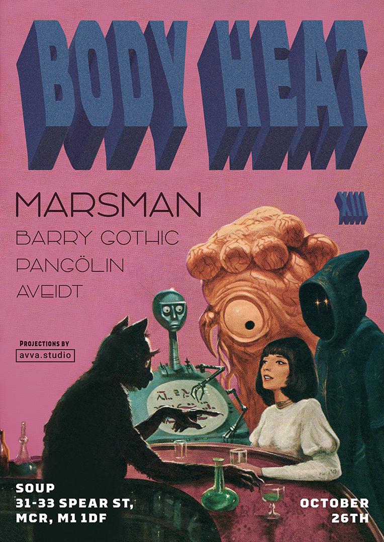 Body Heat Presents: Marsman