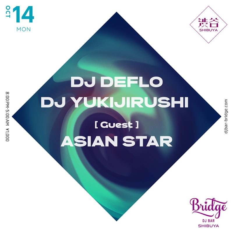 Dj Deflo, Dj Yukijirushi & Asian Star