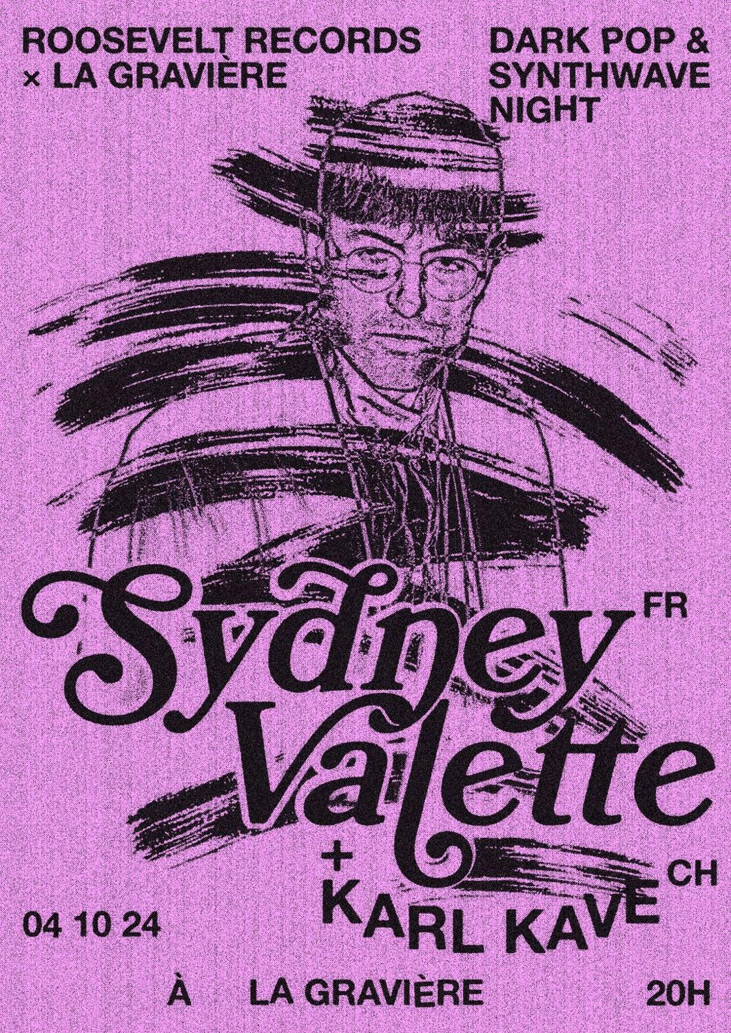 Live! X Roosevelt Records: Sydney Valette [Fr] + Karl Kave [Ch]