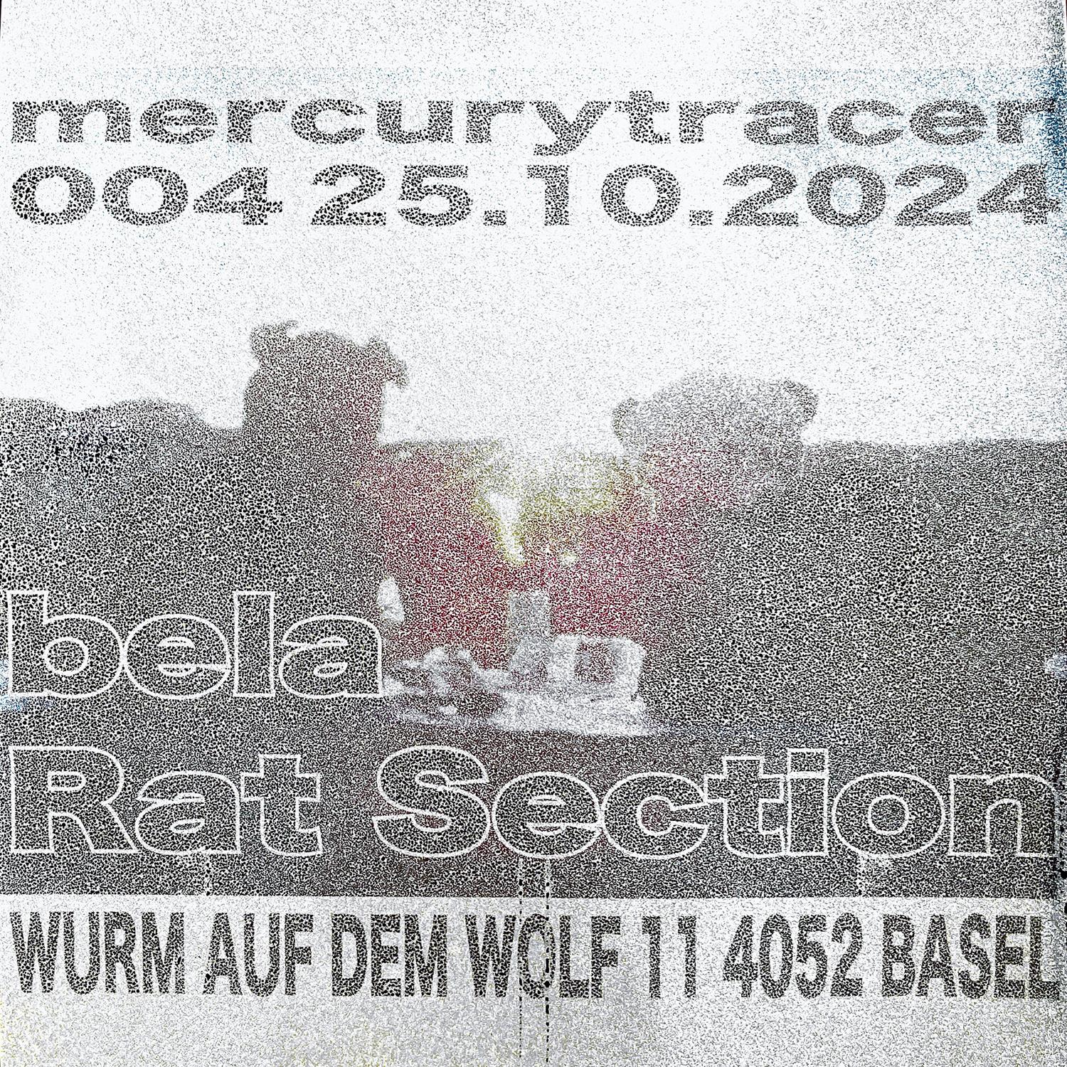 Mercury Tracer 004: Bela, Rat Section