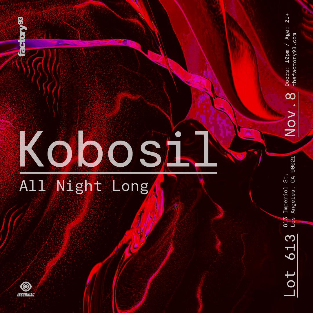 Factory 93 Presents Kobosil - All Night Long