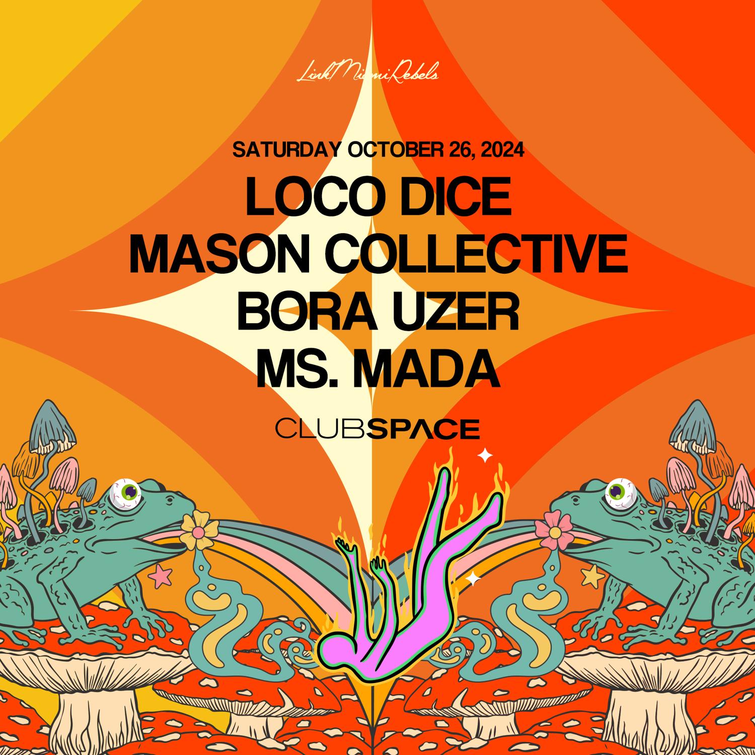 Loco Dice, Mason Collective & Bora Uzer