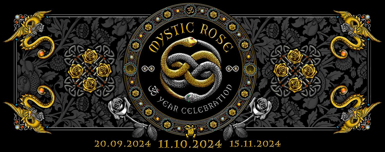 The 30 Year Mystic Rose Celebration