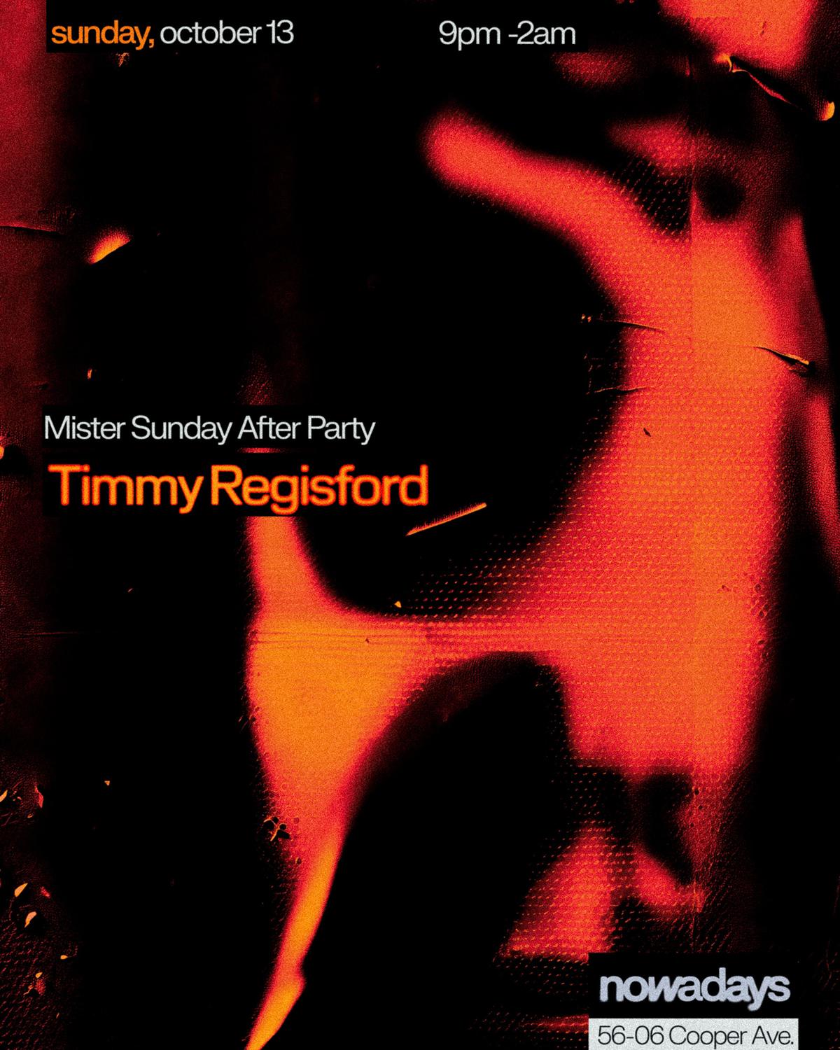 Mister Sunday Afterparty: Timmy Regisford All Night