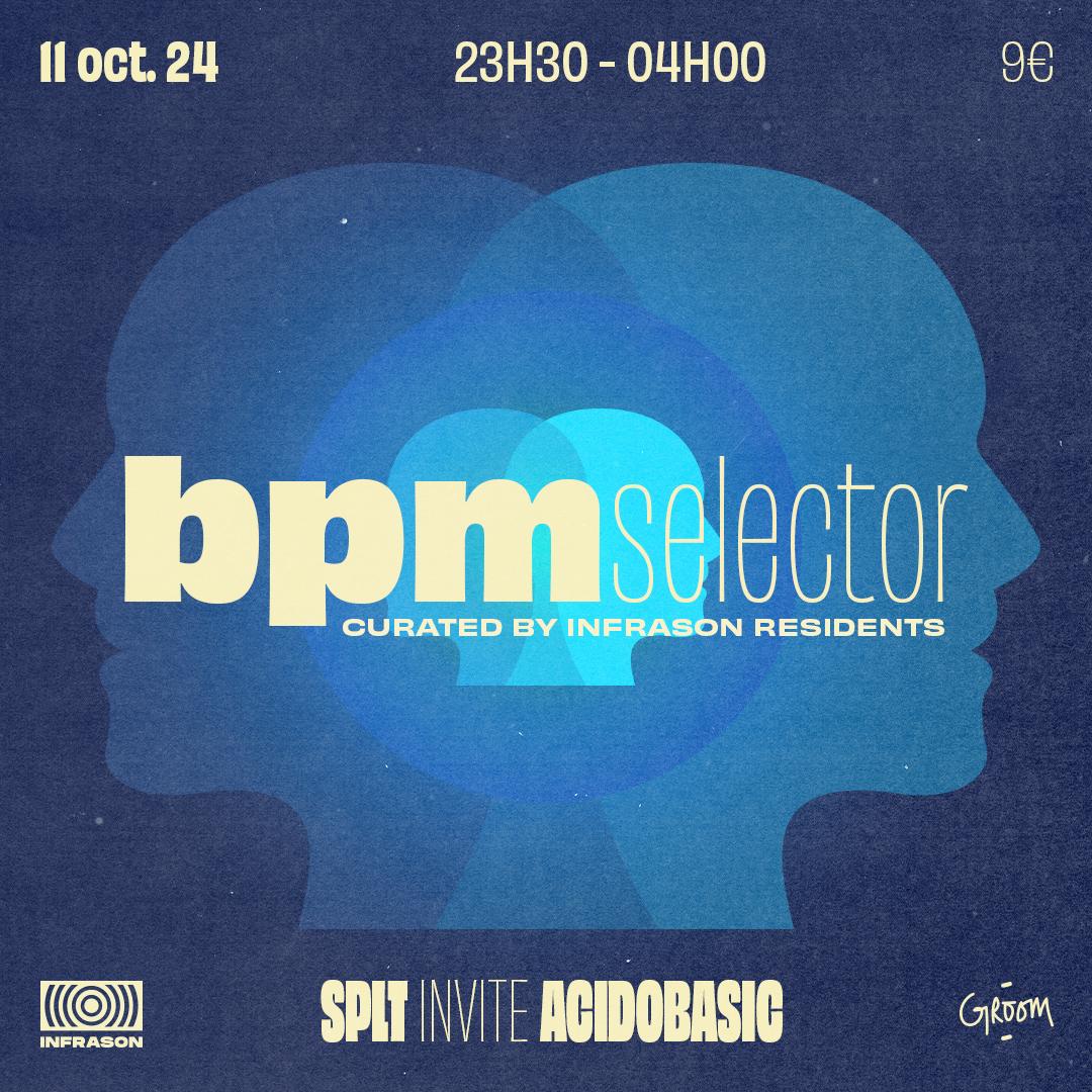 Infrason Bpm Selector - Splt Invite Acidobasic