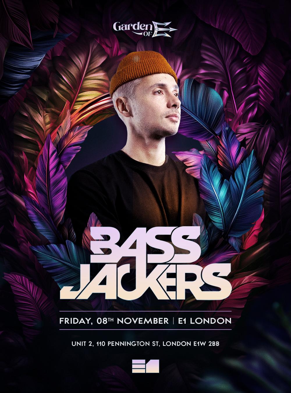 Garden Of E: Bassjackers