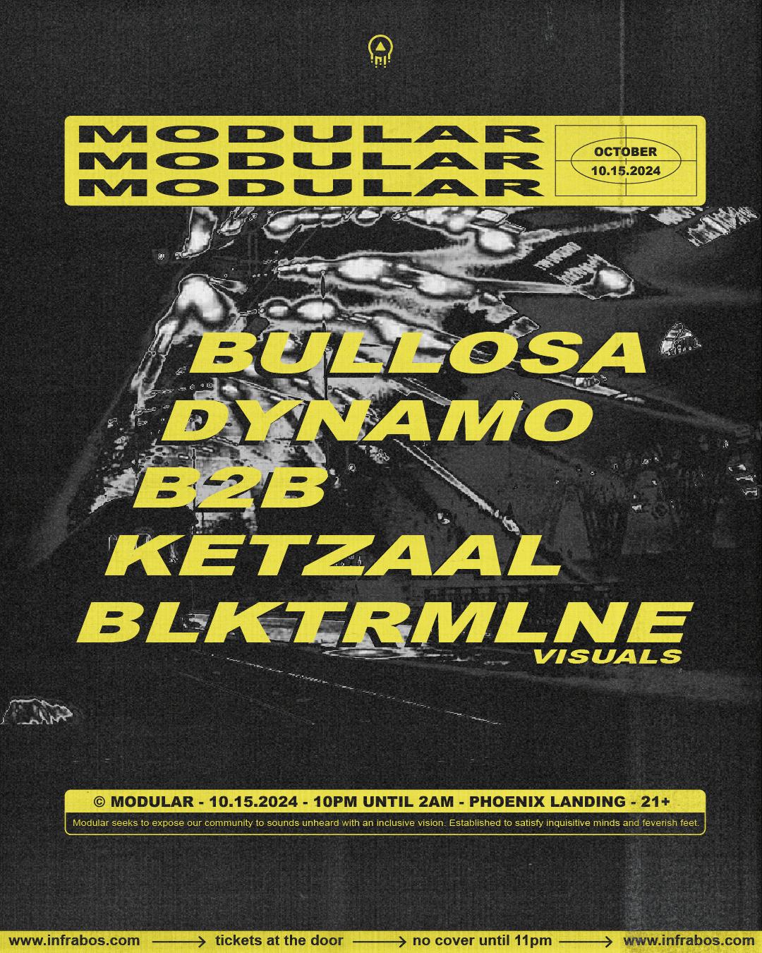 Modular Presents Bullosa & Dynamo B2B Ketzaal