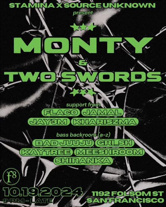 Stamina Sundays & Source Unknown Present Monty & Two Swords