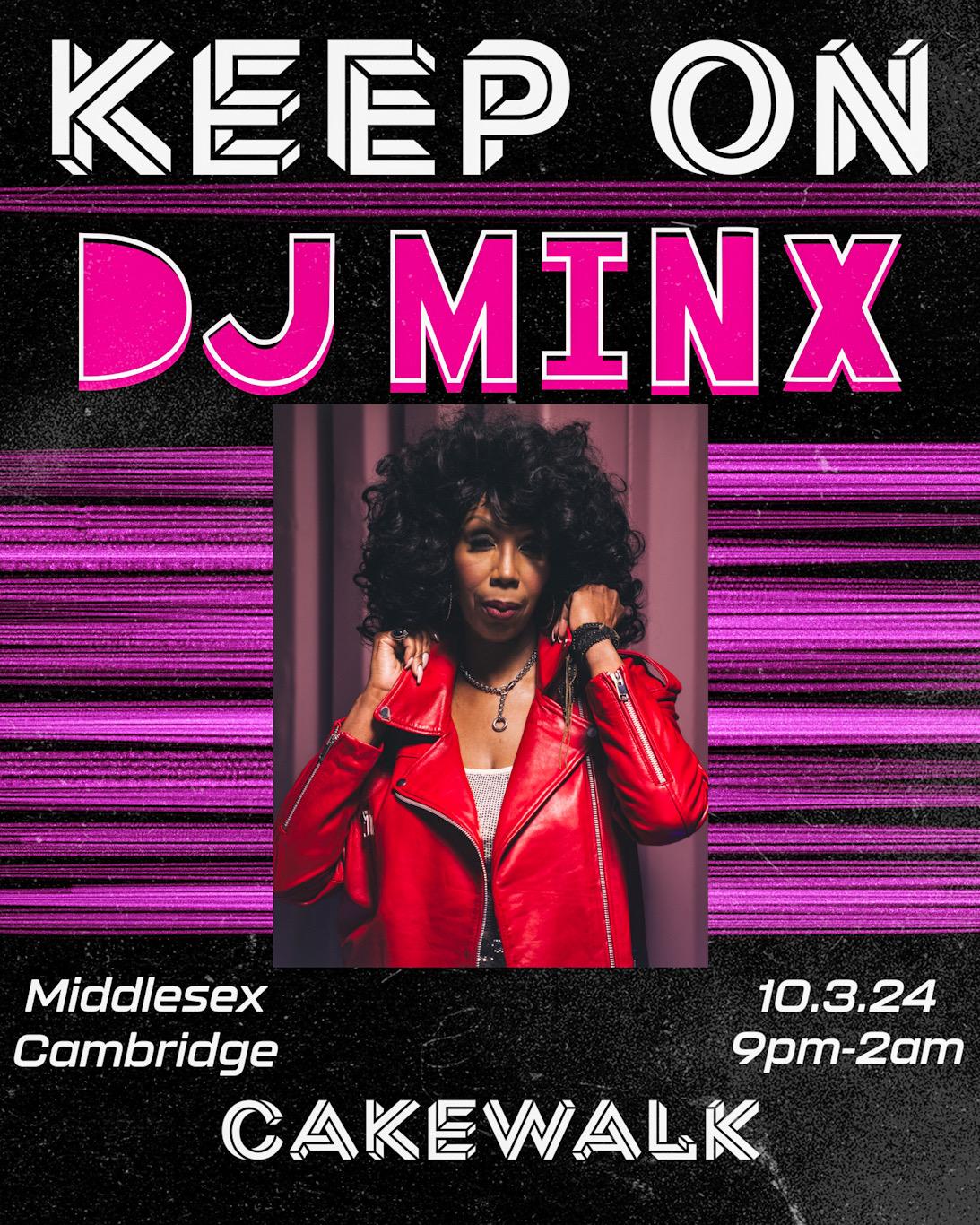 Keep On - Dj Minx / Cakewalk