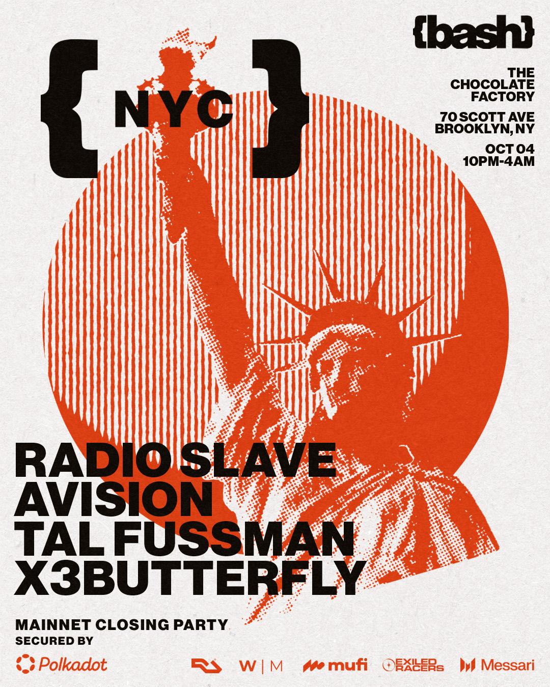 {Bash}: Radio Slave, Avision, Tal Fussman, X3Butterfly