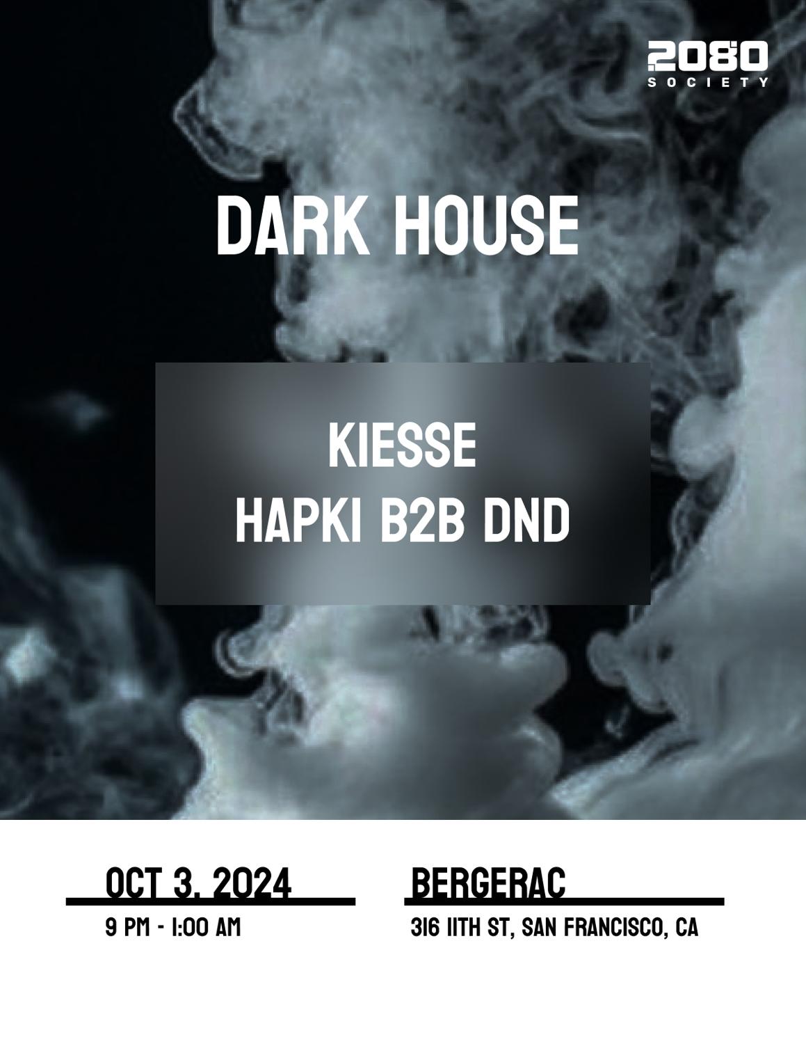 2080 Society: Dark House 