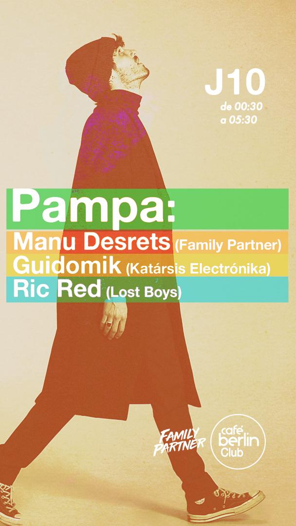 Pampa · Manu Desrets + Guidomik + Ric Red