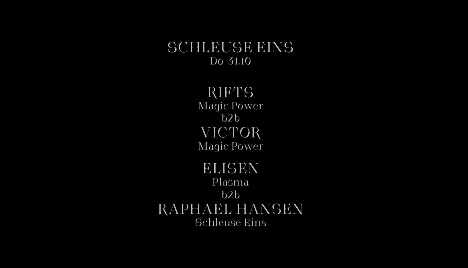 Schleuse Eins With Rifts B2B Victor & Elisen B2B Raphael Hansen