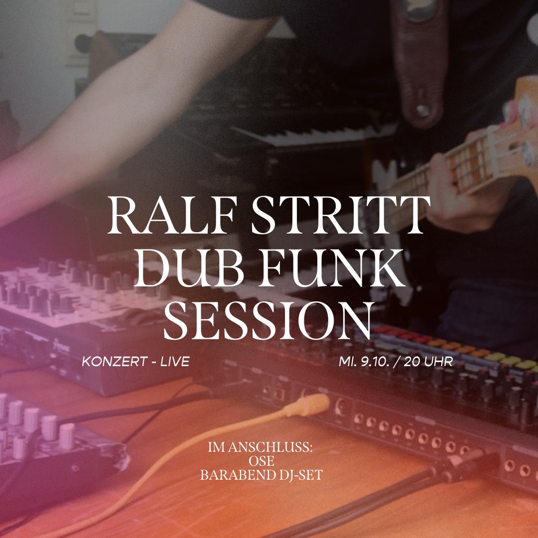 Ralf Stritt – Dub Funk Session