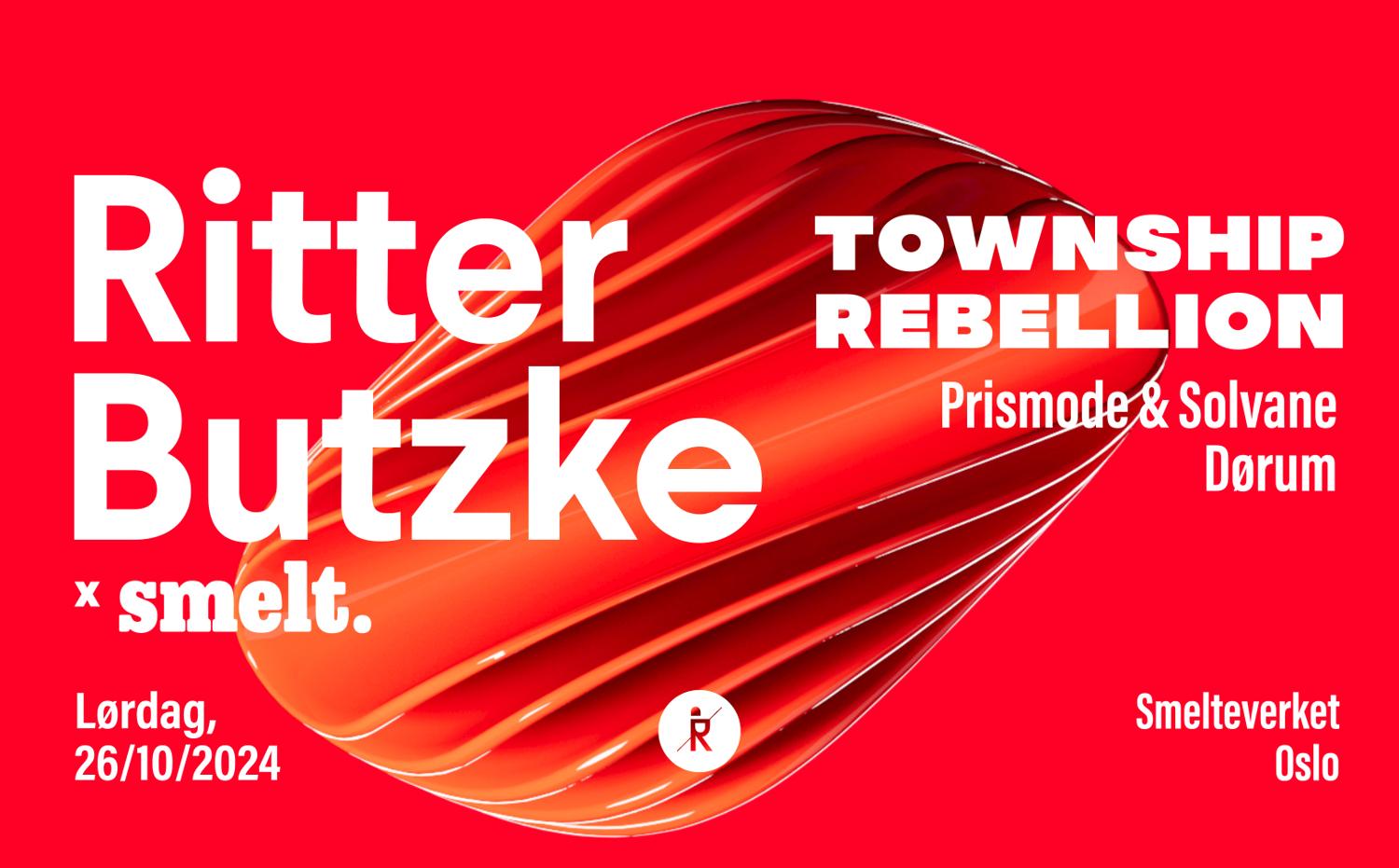 Smelt X Ritter Butzke Pres. Township Rebellion, Prismode &Solvane, Dørum