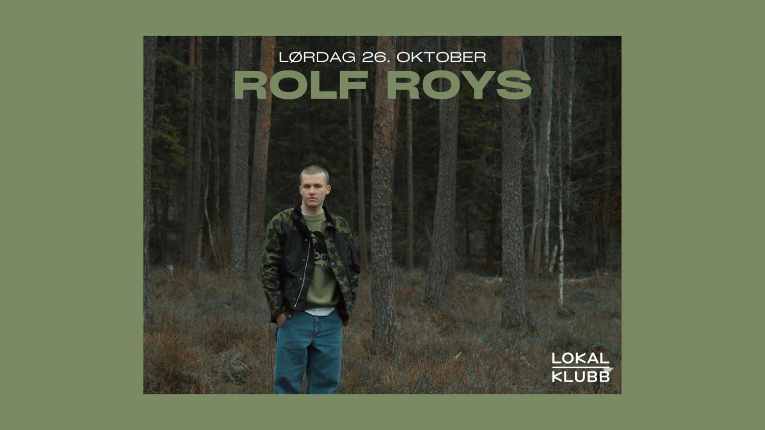 Rolf Roys — Lokal Klubb