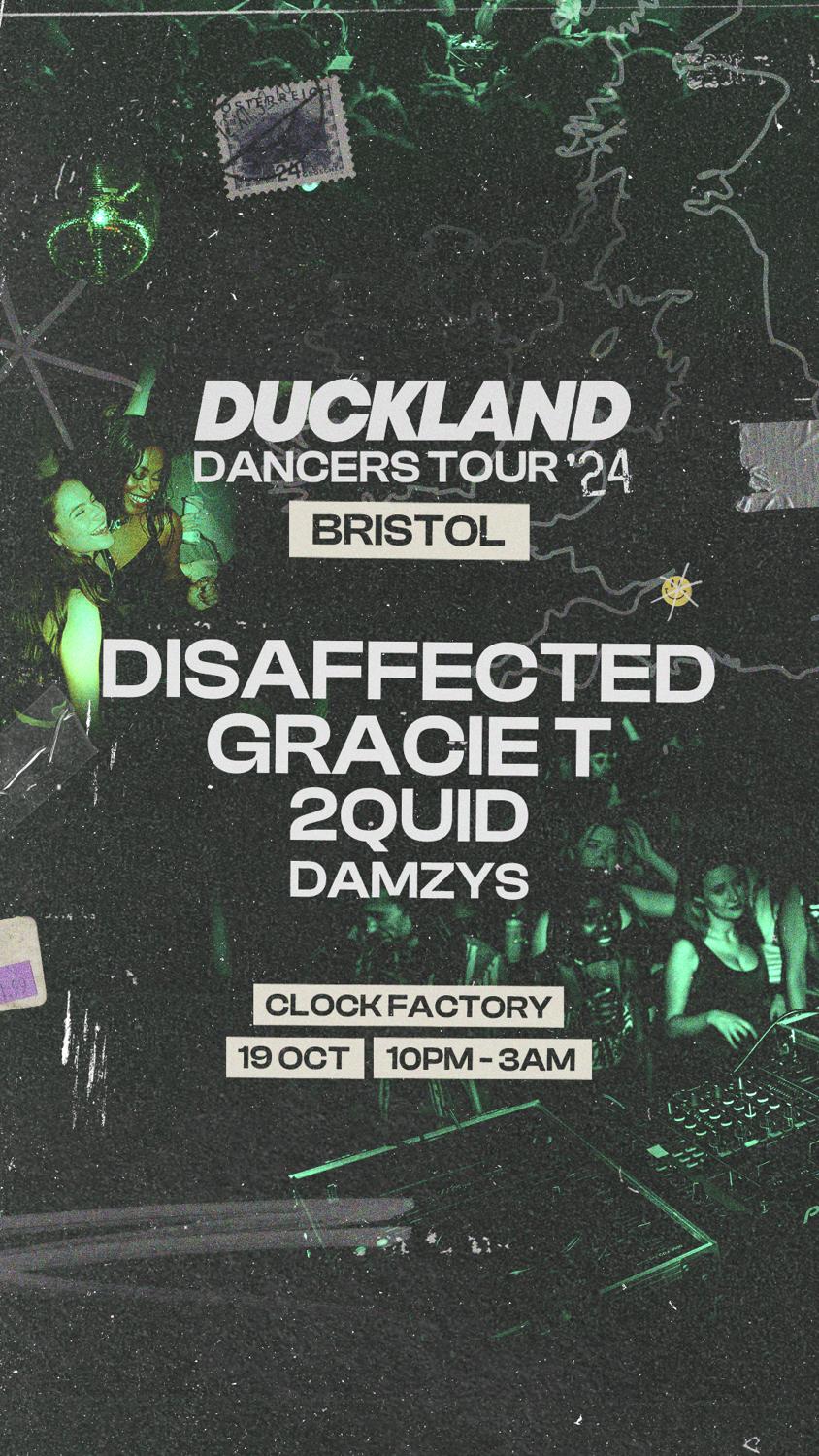 Duckland: Dancers Tour - Bristol