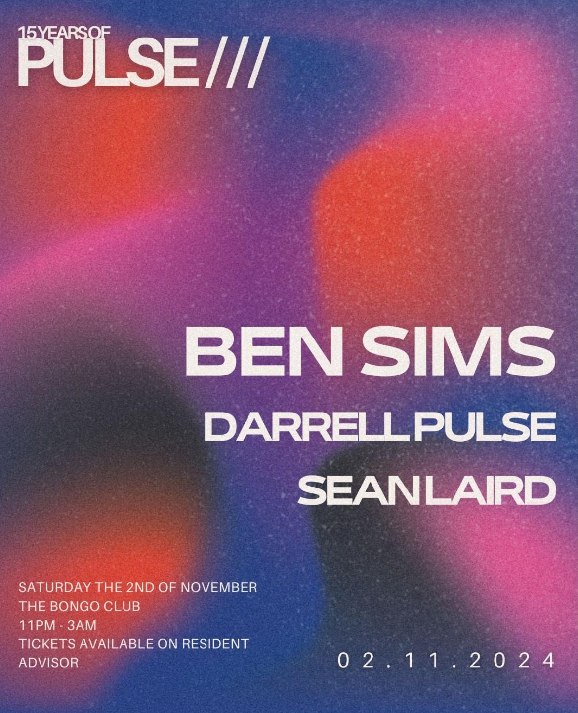 15 Years Of Pulse: Ben Sims