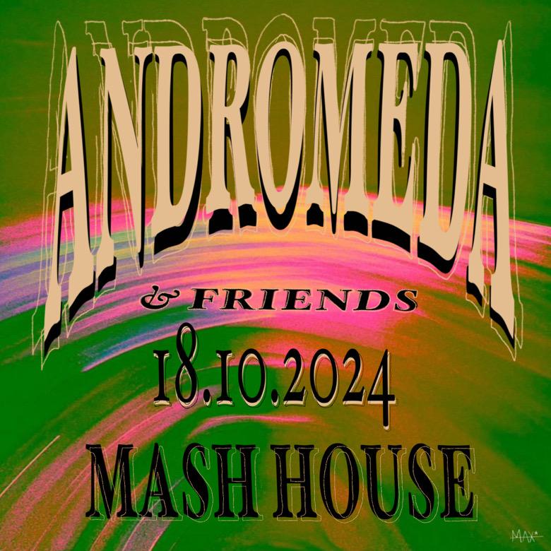 Andromeda & Friends