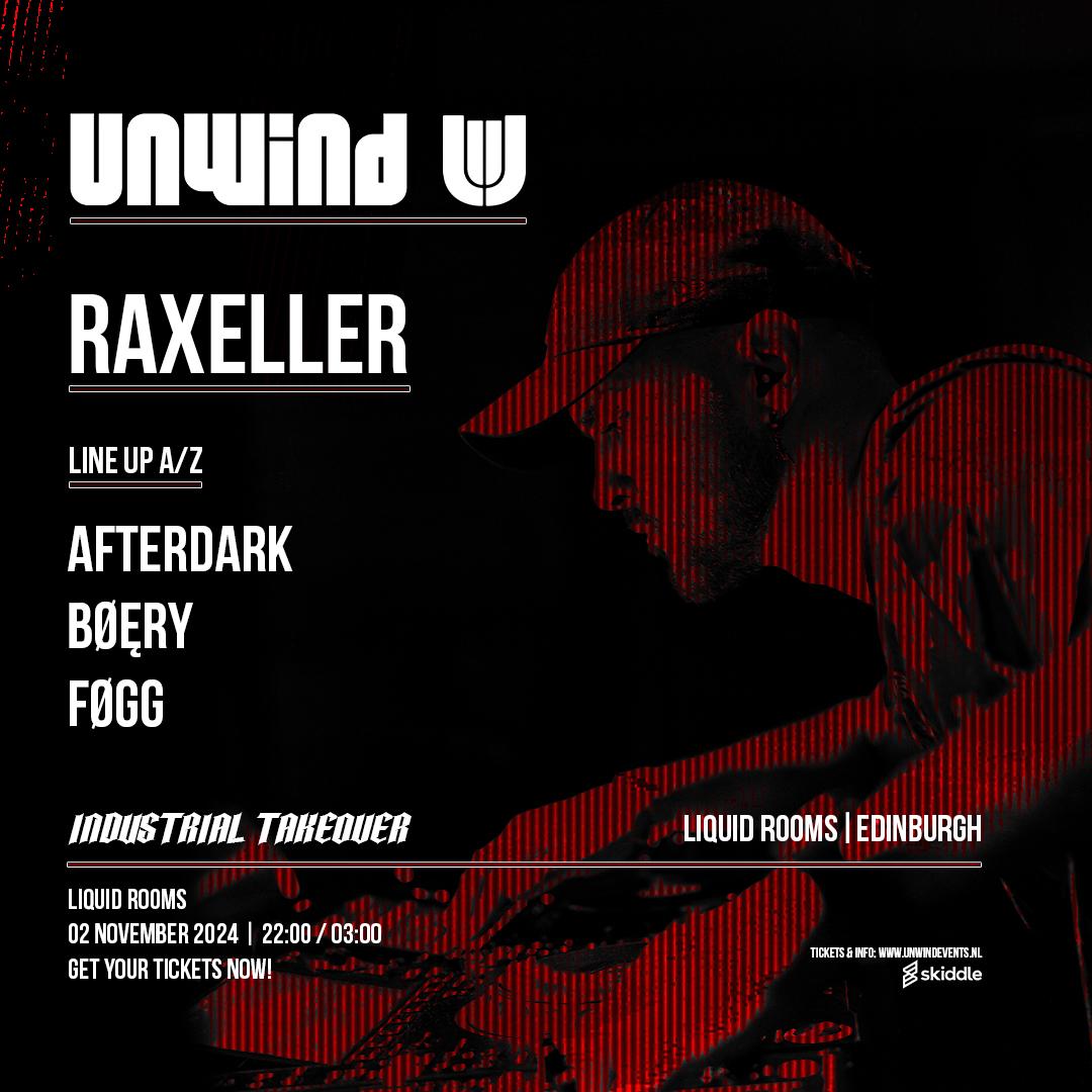 Unwind Industrial Techno Takeover Edinburgh