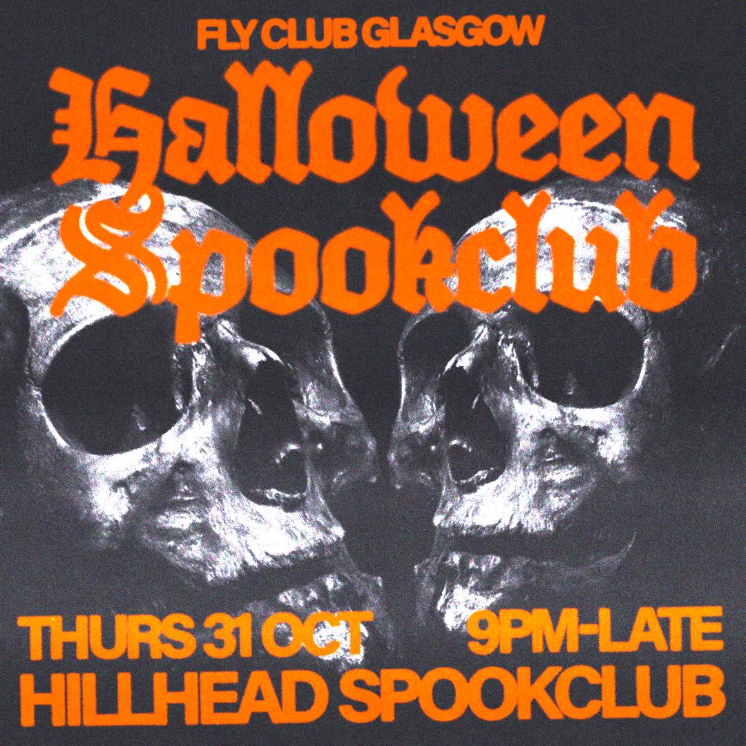 Fly Glasgow Halloween - Hillhead Spookclub