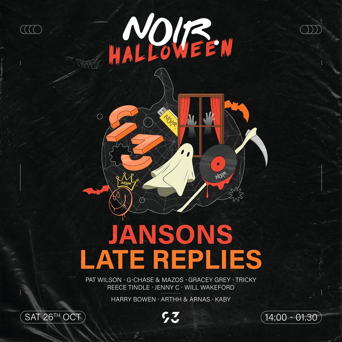 Noir: Halloween At 93 W/Jansons + Late Replies 