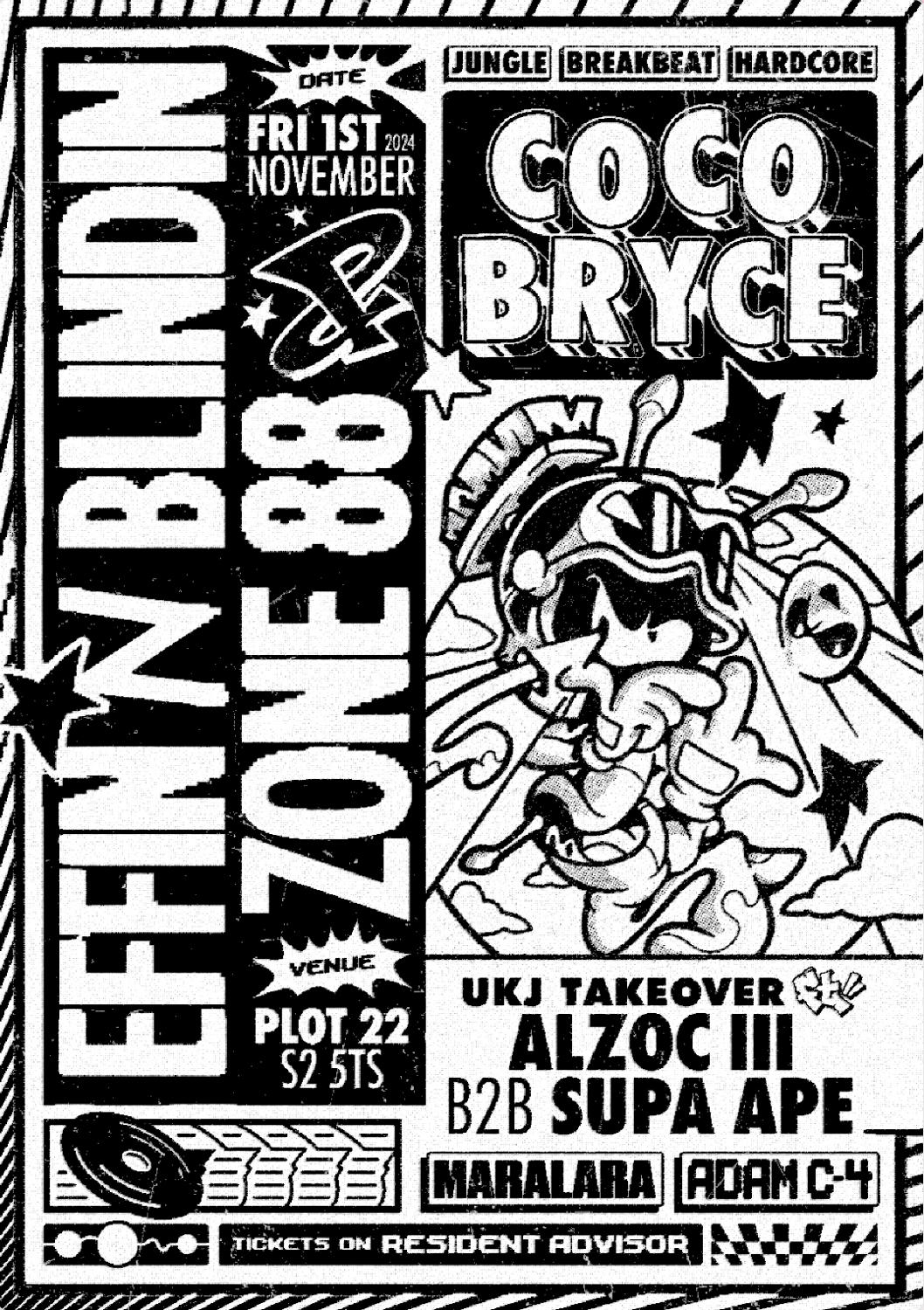 Effin 'N' Blindin X Zone 88 Presents Coco Bryce + Support