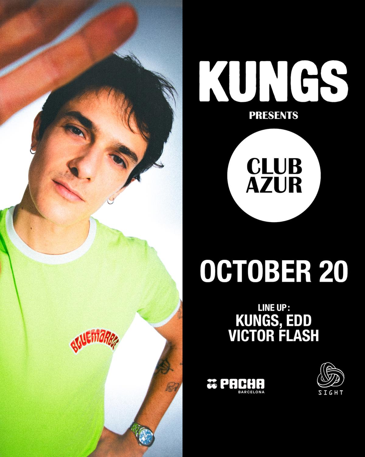 Club Azur & Sight: Kungs, Edd, Victor Flash