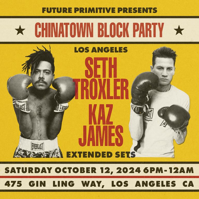 Seth Troxler And Kaz James Chinatown Block Party