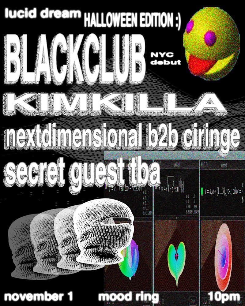 Lucid Dream: Halloween Edition With Blackclub, Kimkilla, Nextdimensional, + More