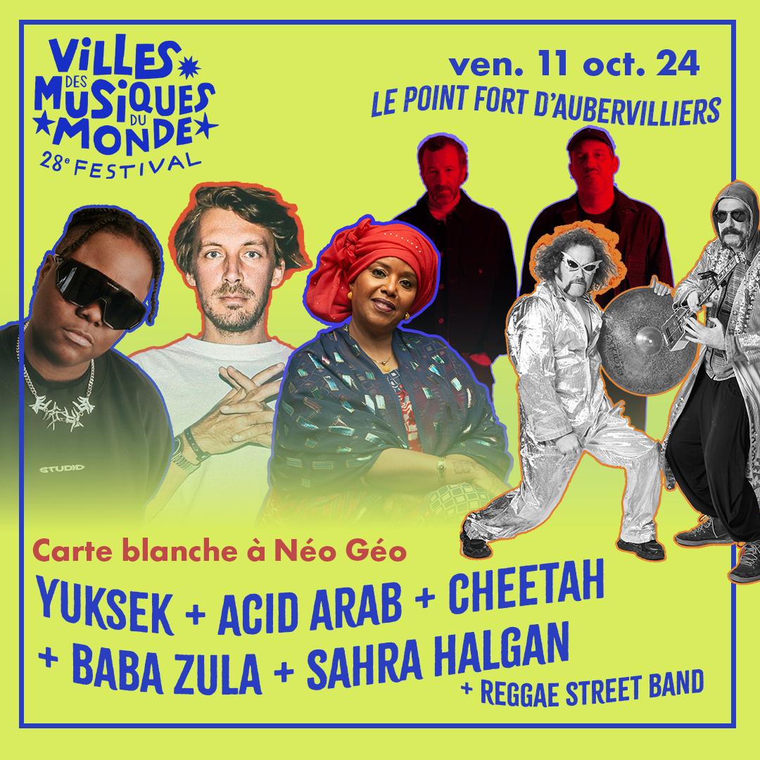 Yuksek · Acid Arab · Baba Zula · Sahra Halgan · Cheetah