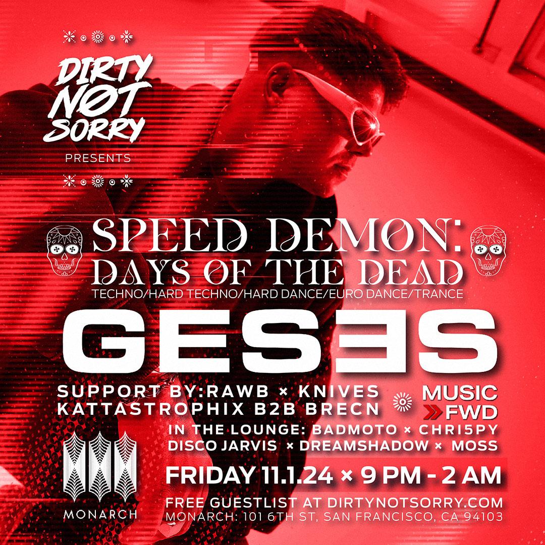 Speed Demon: Days Of The Dead – Ft. Geses