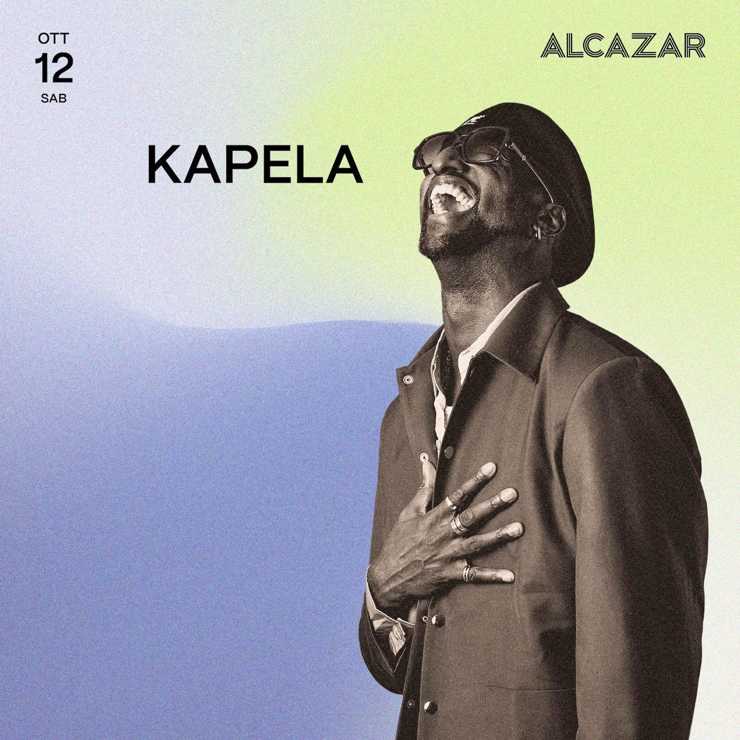 Kapela + Lela Xein At Alcazar