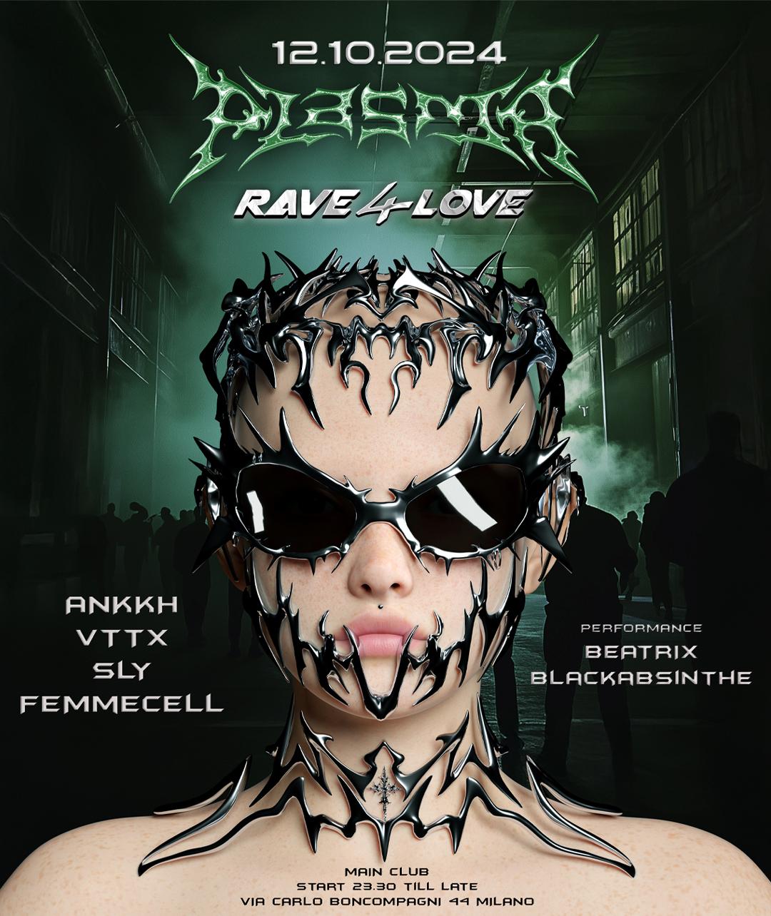 Plasma X Rave 4 Love