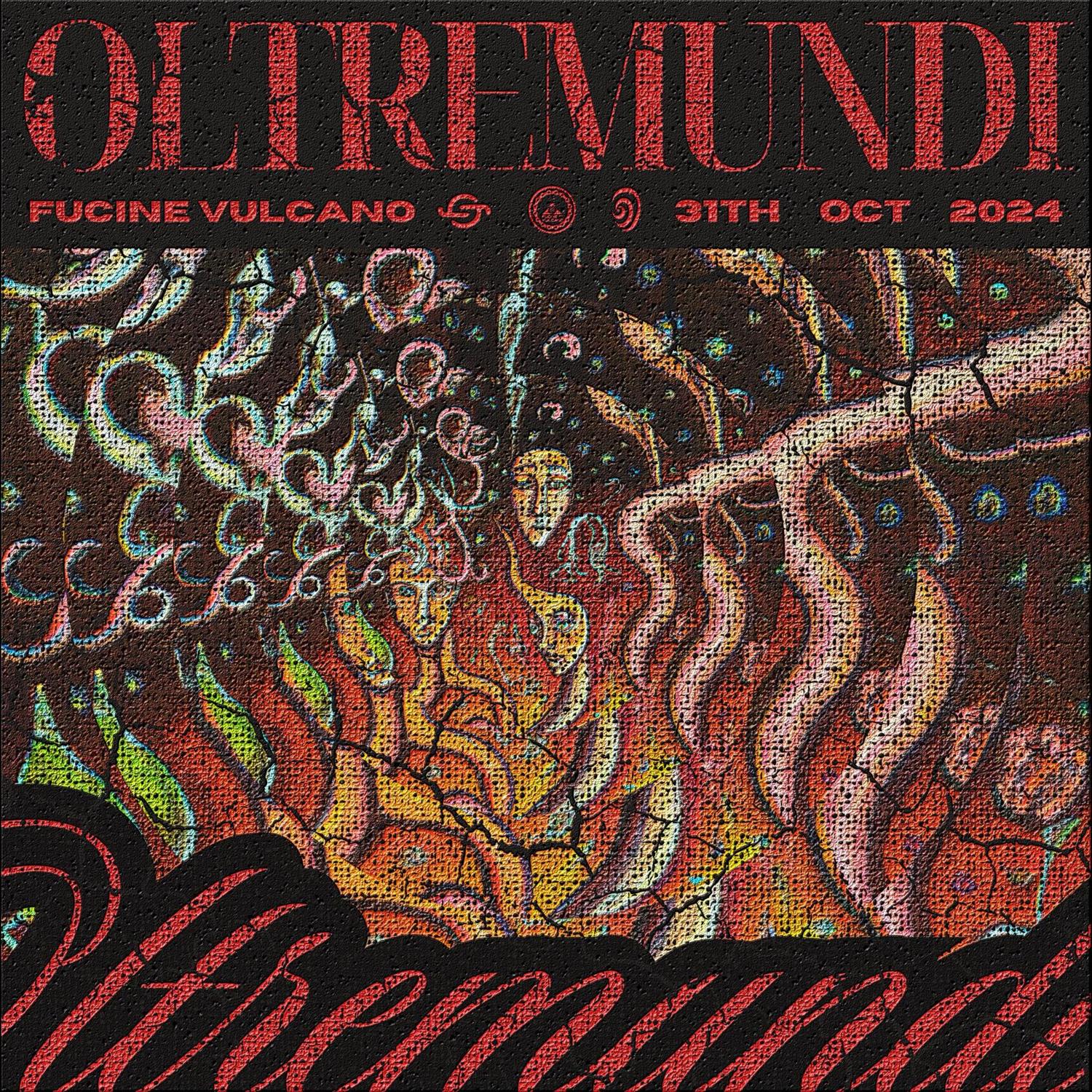 Oltremundi 𒈔 Halloween Esoterico 𒈔 W/ Haas Live, Ain'T George, Shara, Mr.O, Many Others