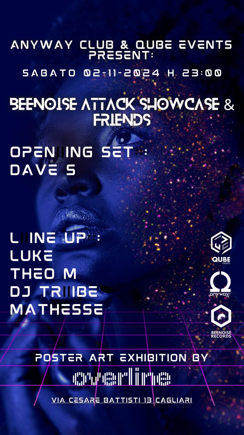 Beenoise Attack Showcase & Friends