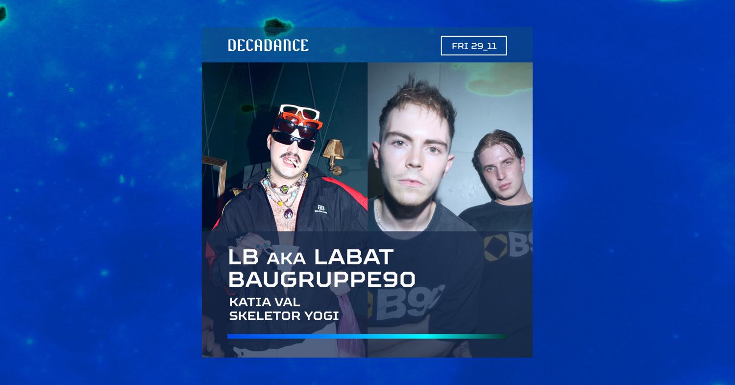 Decadance Pres. Lb Aka Labat + Baugruppe90