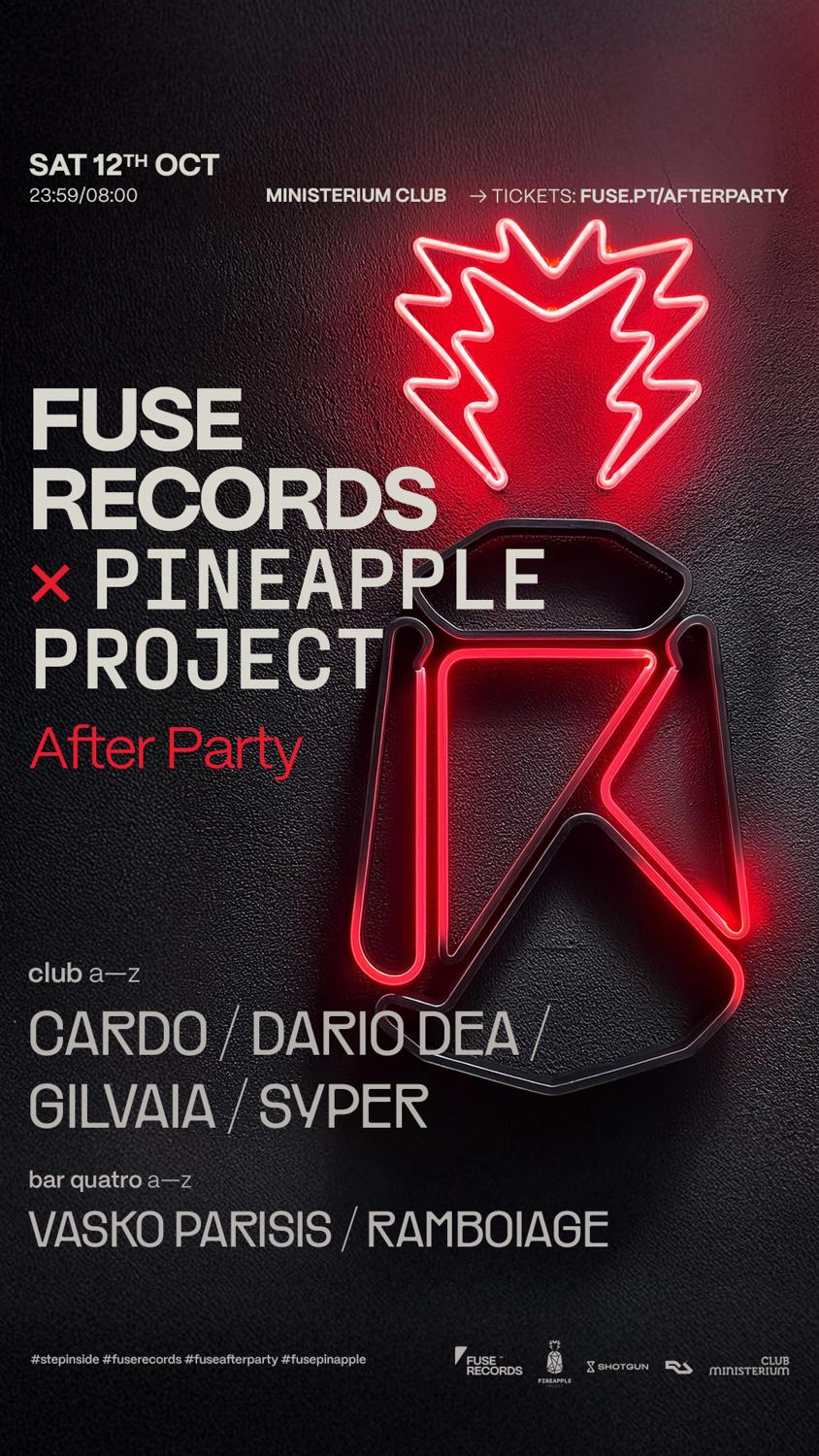 Fuse Records X Pineapple Project: After Party