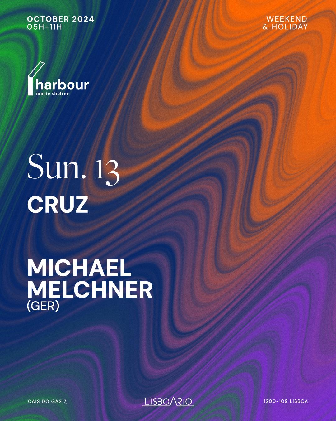 Harbour // Cruz + Michael Melchner (Ger)